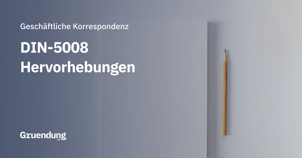 Hervorhebungen nach DIN 5008