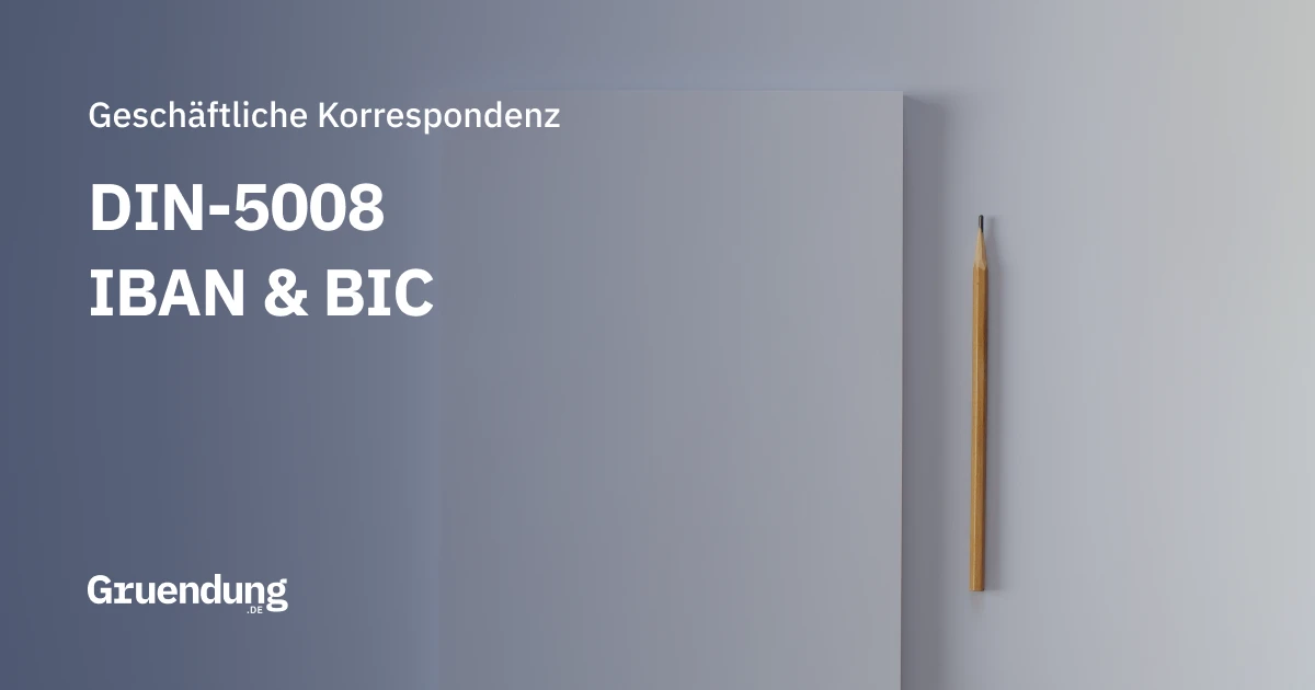 IBAN & BIC nach DIN 5008