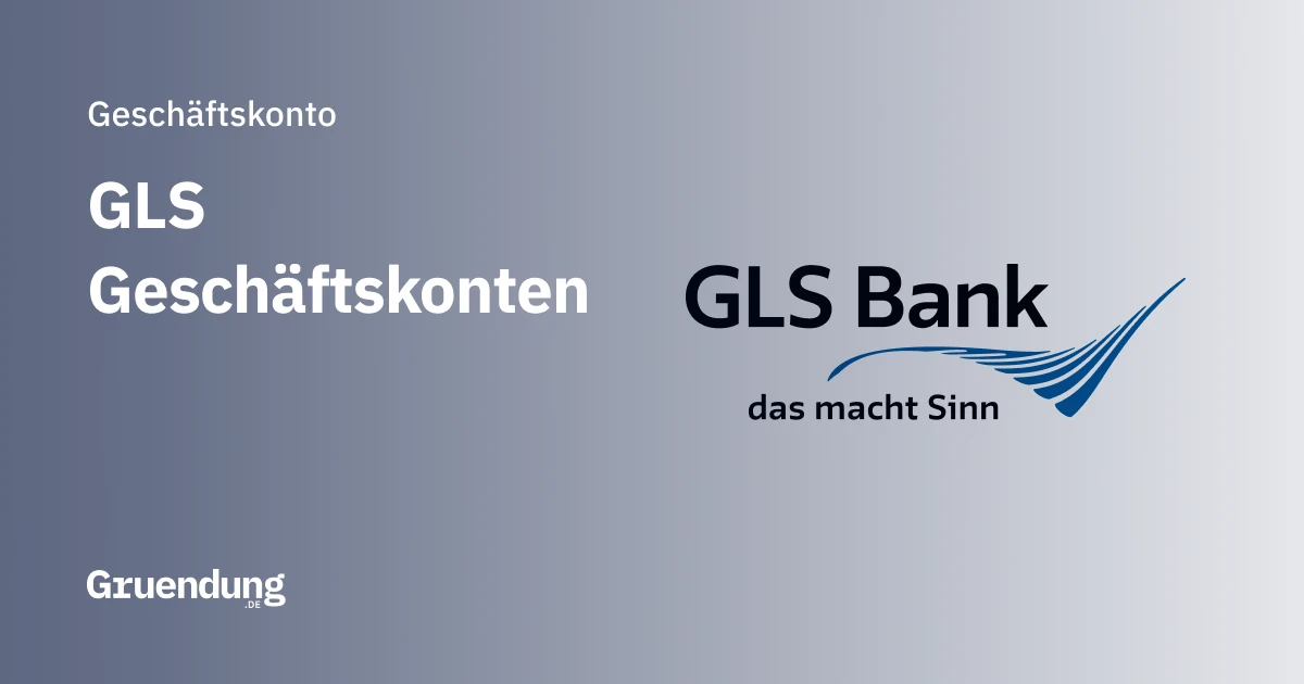 GLS Bank Geschäftskonto im Vergleich