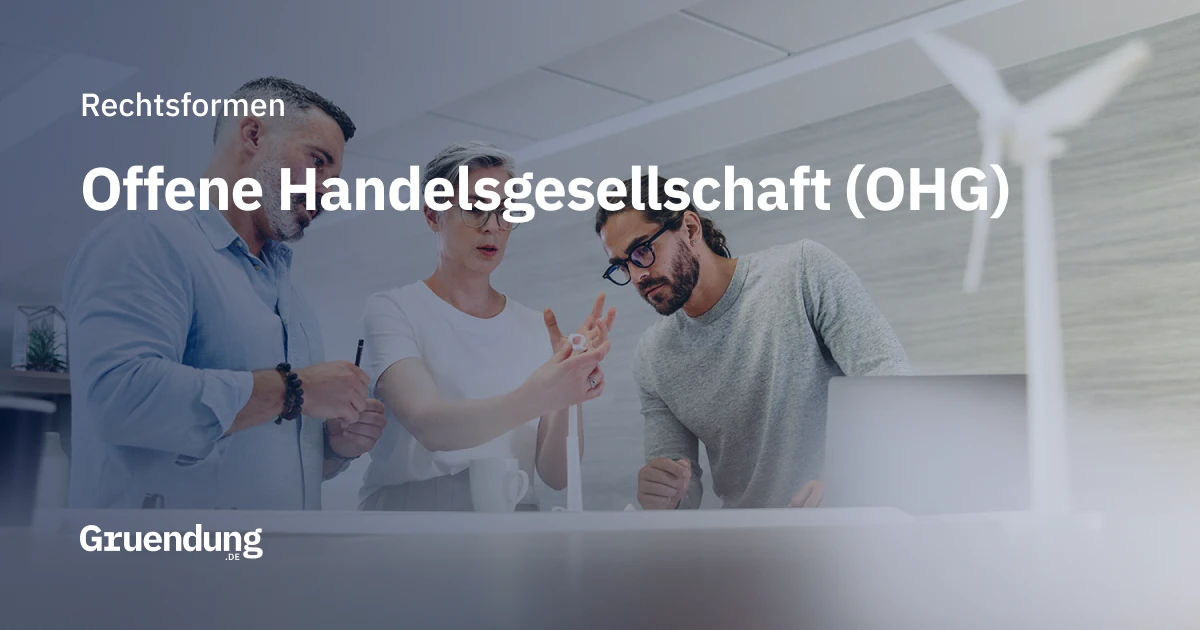 Offene Handelsgesellschaft OHG