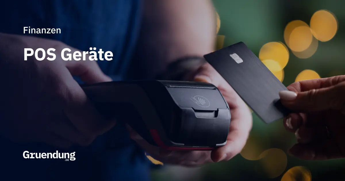 POS-Geräte: Kartenzahlungen, Anbieter und digitale Lösungen