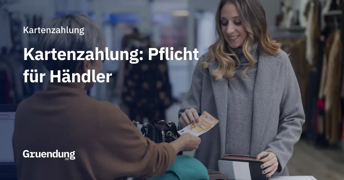 Kartenzahlung – Pflicht für Händler